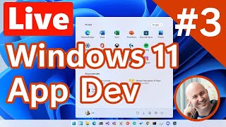 Windows 11 App Dev - C# / WinUI  / UWP - Live coding - #3