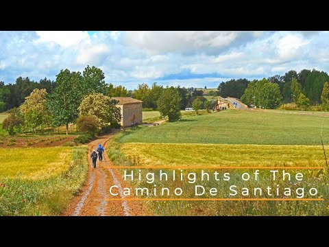 Highlights of The Camino De Santiago 