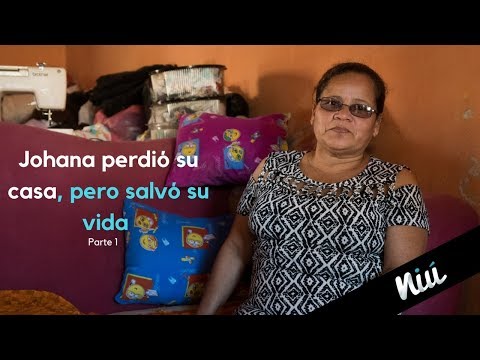 Sobreviví | Johana perdió su casa, pero salvó su vida | Parte 1