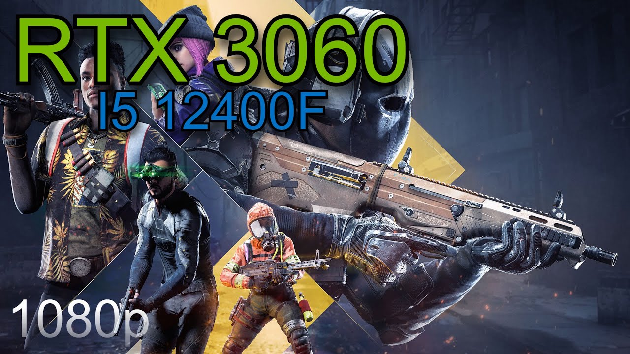 RTX 3060 12gb + I5 12400F | XDefiant | 1080p | All Settings