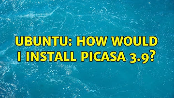 Ubuntu: How would I install Picasa 3.9? (3 solutions!)