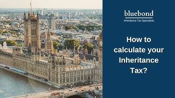 How to do your Inheritance Tax calculations