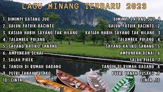 Lagu Minang Terbaru 2023 | Dimimpi Datang Juo | TOP 10 LAGU MINANG TERBARU INDONESIA