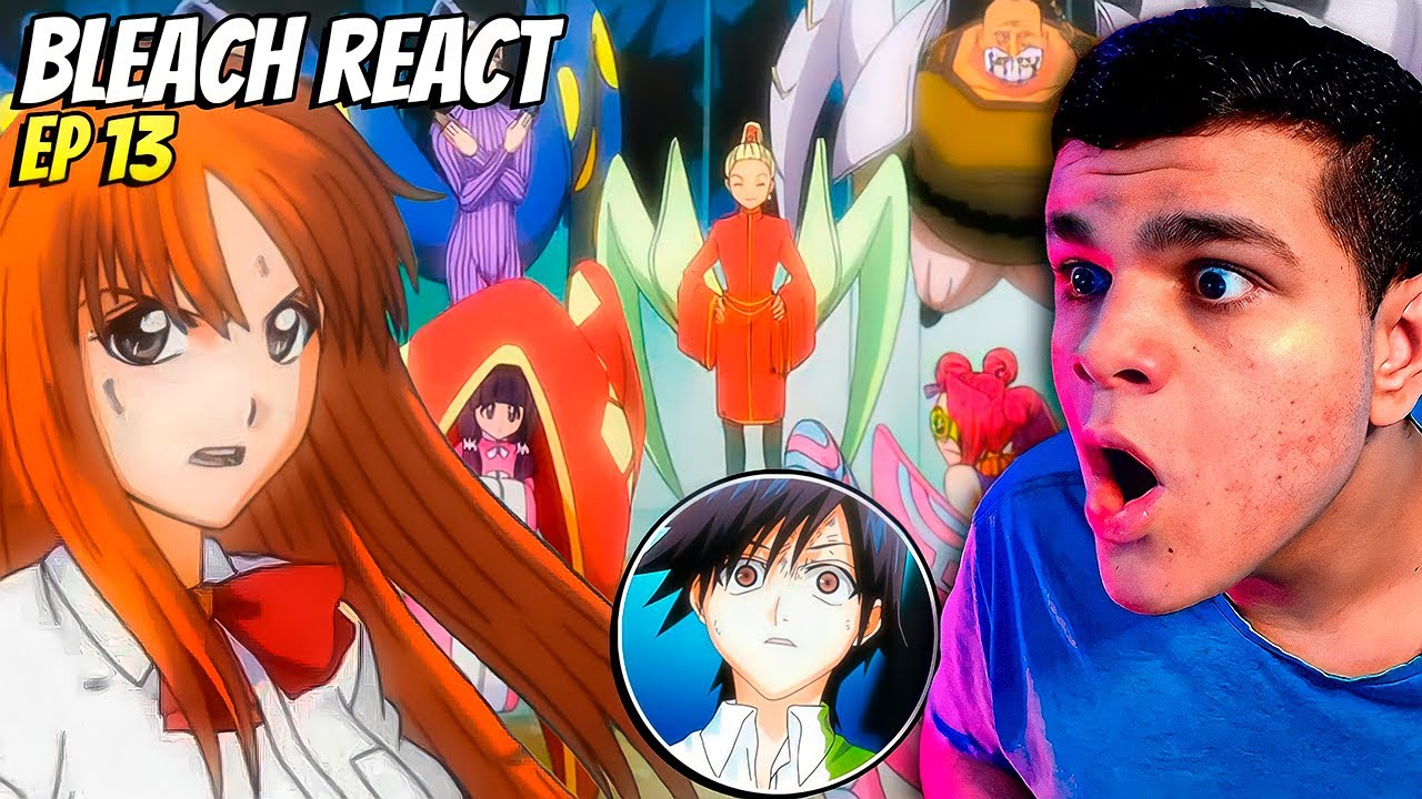 A DESPEDIDA DE ORIHIME ADEUS ICHIGO! - React Bleach EP 141 