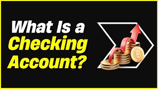 What Is A Checking Account? | How Does Checking Account Work? Definition Of Interest Bearing Account