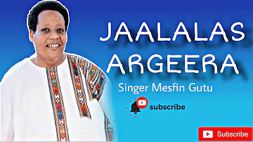 New Oromo Gospel Song JAALALAS ARGEERA Singer Mesfin Gutu