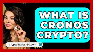 What Is Cronos Crypto? - CryptoBasics360.com