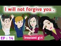 Innocent girl part 14 | Learn English | English stories | Animated stories | English animation