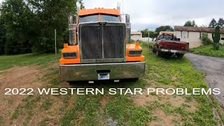 2022 Western Star Problems need to find Gremlin and shot it. western star 4900ex western star 49x