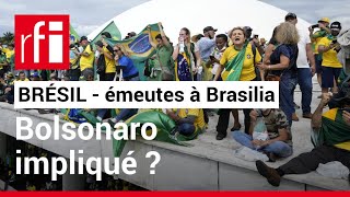 Brésil : retour sur les émeutes à Brasilia • RFI