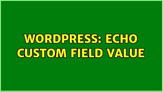 Celebrity Wordpress: Echo custom field value (2 Solutions!!) Net Worth