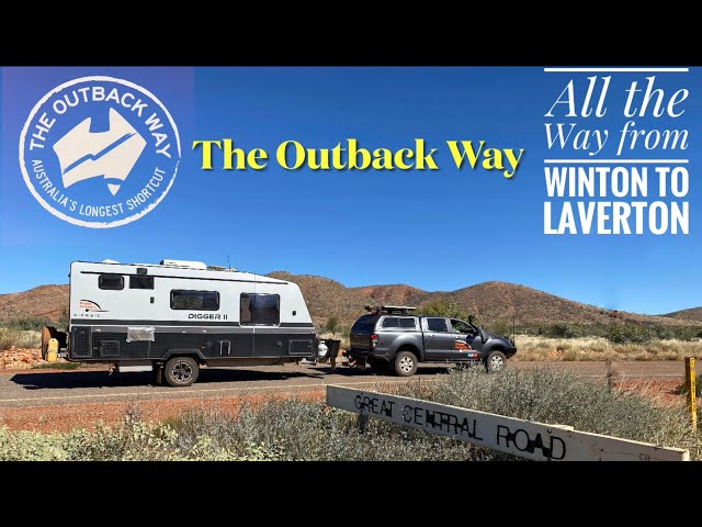 Travel the Outback Way from east to west, Winton QLD to Laverton WA July 2022