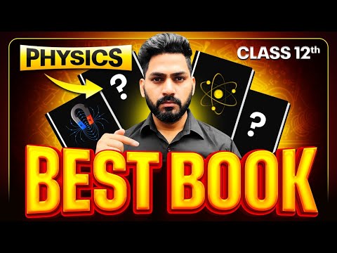 Best Books For Class 12 Physics 🔥 That Toppers Uses | Boards 2026