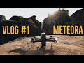 Dji FPV στα Μετέωρα | EPIC FPV Greece | Drone Vlog #1 Meteora