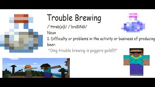 The Rise Of Trouble Brewing | Hypixel Skyblock's Mediocretest Guild