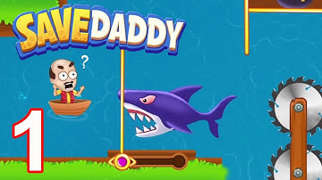Save Daddy – Pull Him Out Game Levels 1 - 50 Gameplay Walkthrough (Part 1)