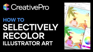 Illustrator: How to Selectively Recolor Artwork (Video Tutorial)