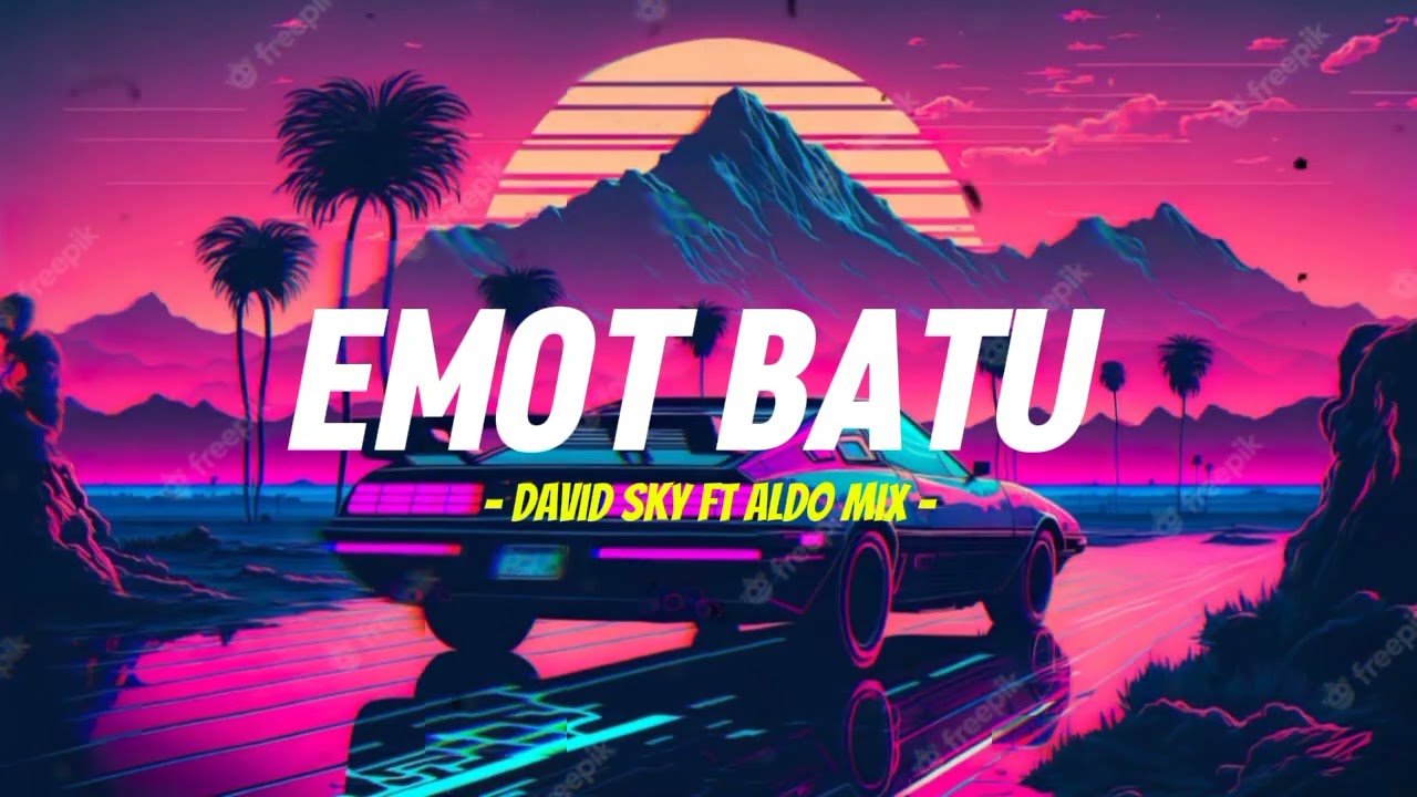 EMOT BATU !!! Ever Slkr ( David sky Ft Aldo Mix ) Remix Terbaru !!! 2024