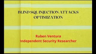 BLIND SQL INJECTION ATTACKS OPTIMIZATION