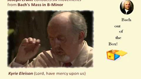 Joseph Erwin conducts six movements from Bach's Ma...