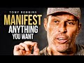 Manifest anything you desire  one of the best speeches ever by tony robbins