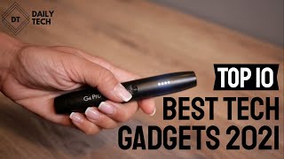 Top 10 Best Tech Gadgets 2021