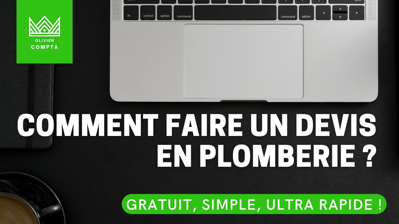 Comment faire un devis plomberie ?