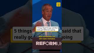 5 Things Nigel Farage said at Reform Party Conference that REALLY got people going