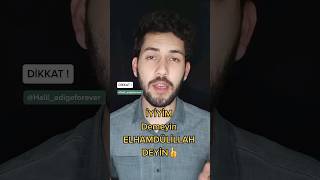 İyi̇yi̇m Demeyi̇n Elhamdüli̇llah Deyi̇n