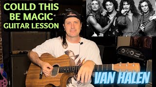 How To Play Could This Be Magic By Van Halen - Women And Children First