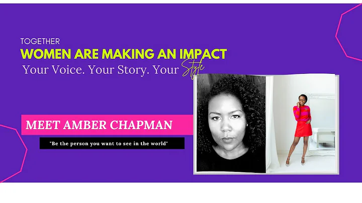 Women Making An Impact | Meet Amber Chapman
