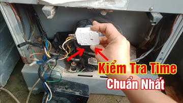 3 Cách kiểm tra đồng hồ thời gian sống hay ch.ết của tủ lạnh | Đơn giản và chuẩn nhất