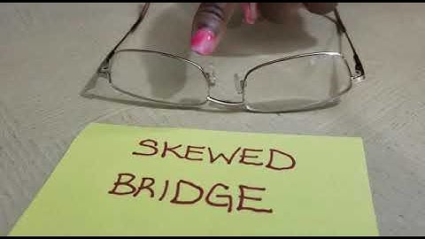 Skewed Bridge