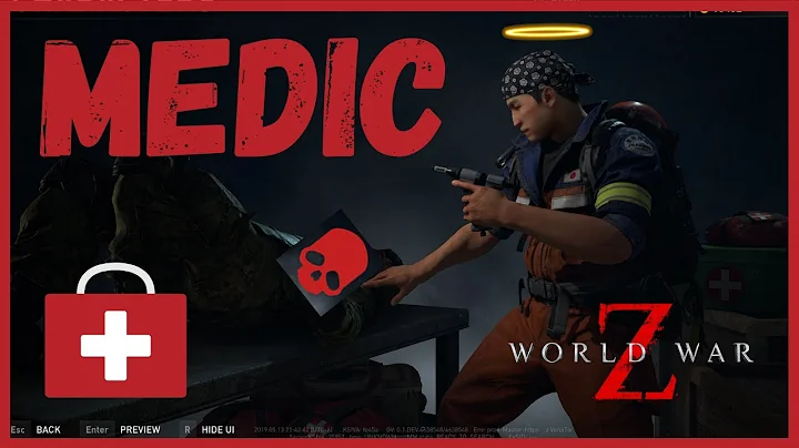 The Doctor of WWZ - Medic Insane Build Guide - World War Z Class Guide - DayDayNews