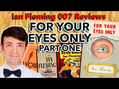 For Your Eyes Only Book Review Part 1/2