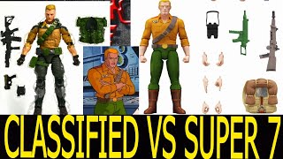 GI JOE CLASSIFIED VS SUPER 7 ALL 8 FIGURES COMPARED AND WHICH IS FOR YOU?