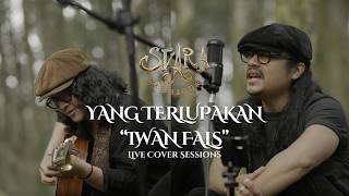 Yang Terlupakan - Iwan Fals ( Svara Live Cover Session )
