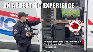 An Arresting Experience - Officers of the Kingston Police Traffic Safety Unit talk drones   4K