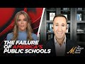 The Failure of America&#39;s Public Schools and the Rise of &quot;School Choice,&quot; with Corey DeAngelis