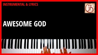 AWESOME GOD - Instrumental & Lyric Video