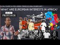 What Are The Former Colonial Powers' Interests In Africa? Part1 ASKTHEPROFESSOR Dr. Joshua M. Kivuva