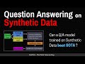 Training Question Answering Models From Synthetic Data (Research Paper Walkthrough)