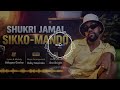 Shukrii Jamaal Siko Mando New 2026 