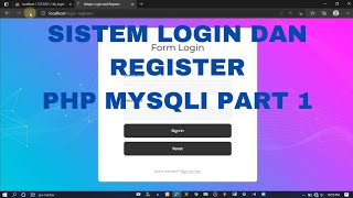 Tutorial Membuat Login dan Register | PHP MYSQLI | Php Native Part 1