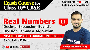 Real Numbers Lecture- 1 | Maths | CBSE Class 10 Board | Crash Course | RS Sir | Career Point NTSE