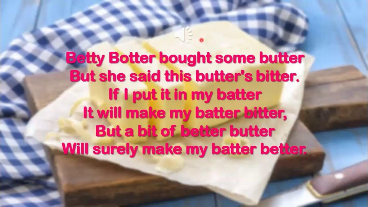 Tongue Twister/Скороговорка "Betty Botter bought some butter" YouTube