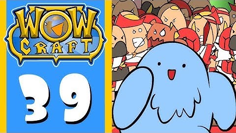 WowCraft Ep 39 Winning Streaking