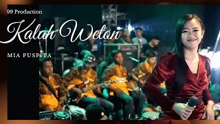 KALAH WETON - MIA PUSPITA - SONGO SONGO PRODUCTION   PAKEM OWAE99
