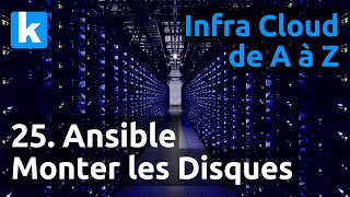 Infra de A à Z - 25. Ansible - monter un disque/volume openstack