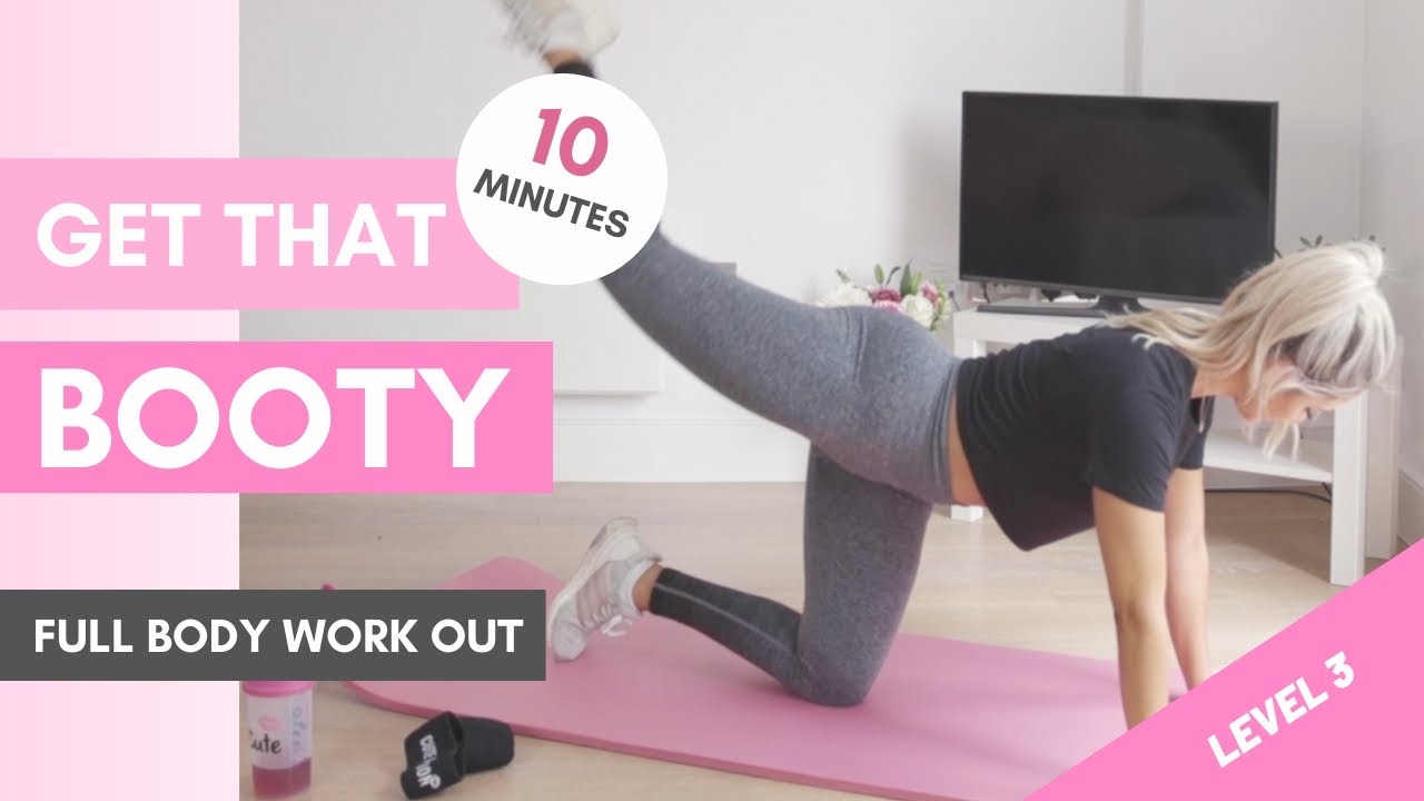10 MIN FULL BODY WORKOUT AT HOME // BOOTY BURN // VIDEO 5 - YouTube